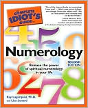 Ph.D., Kay Lagerquist Kay: The Complete Idiot's Guide to Numerology, 2nd Edition