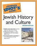 Rabbi Benjamin Blech: The Complete Idiot's Guide to Jewish History and Culture