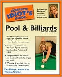 Book cover image of The Complete Idiot's Guide to Pool and Billiards by Ewa Matay Laurence