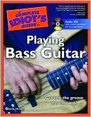 David Hodge: The Complete Idiot's Guide to Playing Bass Guitar