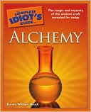 Dennis William Hauck: The Complete Idiot's Guide to Alchemy