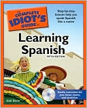 Book cover image of The Complete Idiot's Guide to Learning Spanish by Gail Stein