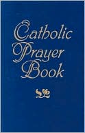 Book cover image of Catholic Prayer Book-Large Print by Jacquelyn Lindsey
