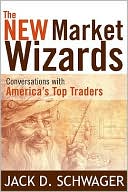 Book cover image of The New Market Wizards: Conversations with America's Top Traders by Jack D. Schwager
