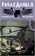 Paul Duffield: Freakangels, Volume 1
