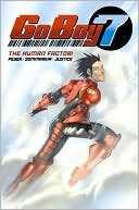 Book cover image of Go Boy 7, Volume 2: The Human Factor by Jon Sommariva