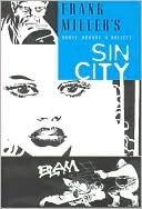 Book cover image of Sin City, Volume 6: Booze, Broads, and Bullets by Frank Miller