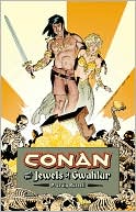P. Craig Russell: Conan and the Jewels of Gwahlur