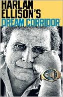 Eric Shanower: Harlan Ellison's Dream Corridor, Volume 2