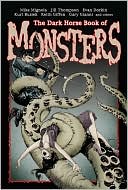 Book cover image of The Dark Horse Book of Monsters by Mike Mignola