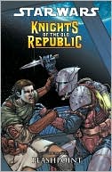Brian Ching: Star Wars Knights of the Old Republic, Volume 2: Flashpoint