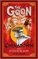 Book cover image of The Goon: Chinatown by Eric Powell