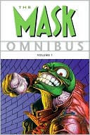 Book cover image of The Mask Omnibus, Volume 1 by Doug Mahnke