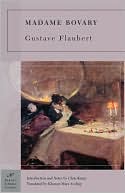 Gustave Flaubert: Madame Bovary (Barnes & Noble Classics Series)