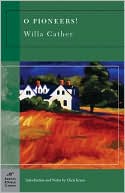 Book cover image of O Pioneers! (Barnes & Noble Classics Series) by Willa Cather