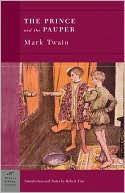 Book cover image of Prince and the Pauper (Barnes & Noble Classics Series) by Mark Twain