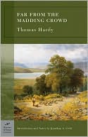 Book cover image of Far From the Madding Crowd (Barnes & Noble Classics Series) by Thomas Hardy
