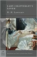 Book cover image of Lady Chatterley's Lover (Barnes & Noble Classics Series) by D. H. Lawrence