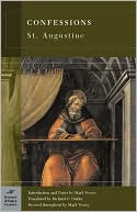 Saint Augustine: Confessions (Barnes & Noble Classics Series)