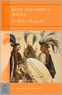 H. Rider Haggard: King Solomon's Mines (Barnes & Noble Classics Series)
