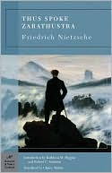 Book cover image of Thus Spoke Zarathustra (Barnes & Noble Classics Series) by Friedrich Nietzsche