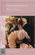 Henry James: Bostonians (Barnes & Noble Classics Series)