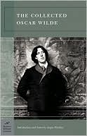 Book cover image of The Collected Oscar Wilde (Barnes & Noble Classics Series) by Oscar Wilde