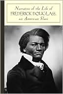 Book cover image of Narrative of the Life of Frederick Douglass, An American Slave (Barnes & Noble Classics Series) by Frederick Douglass