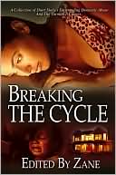 Zane: Breaking the Cycle