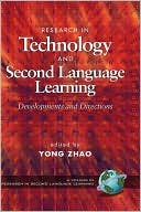 Yong Zhoa: Research In Technology And Second Language Learning