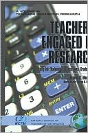 Book cover image of Teachers Engaged in Research: Inquiry into Mathematics Classrooms, Grades 6-8 by Joanna O. Masingila
