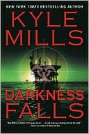 Book cover image of Darkness Falls by Kyle Mills