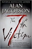 Book cover image of 7th Victim by Alan Jacobson