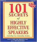 Book cover image of 101 Secrets Of Highly Effective Speakers by Caryl Rae Krannich