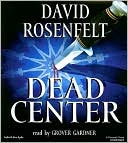 Book cover image of Dead Center (Andy Carpenter Series #5) by David Rosenfelt