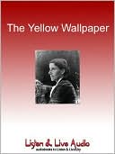 Book cover image of The Yellow Wallpaper by Charlotte Perkins Gilman