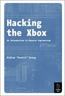 Andrew "Bunnie" Huang: Hacking the Xbox: An Introduction to Reverse Engineering