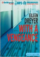 Eileen Dreyer: With a Vengeance