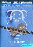 Book cover image of Monkeewrench (Monkeewrench Series #1) by P. J. Tracy