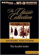 Nathaniel Hawthorne: The Scarlet Letter (The Classic Collection Series)