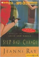 Book cover image of Step-Ball-Change by Jeanne Ray