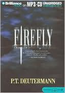 Book cover image of The Firefly by P. T. Deutermann