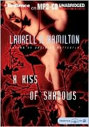 Laurell K. Hamilton: A Kiss of Shadows (Meredith Gentry Series #1)