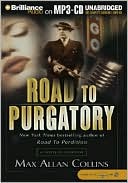 Book cover image of Road to Purgatory by Max Allan Collins
