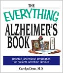 Book cover image of Everything Alzheimer's Book by Carolyn Dean