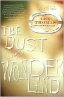 Lee Thomas: The Dust of Wonderland