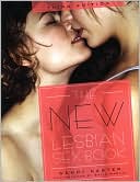 Book cover image of The New Lesbian Sex Book, 3rd Edition by Wendy Caster
