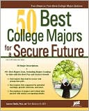 Laurence Shatkin: 50 Best College Majors for a Secure Future