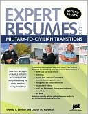 Wendy S. Enelow: Expert Resumes for Military-To-Civilian Transitions