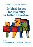 Diane Boothe: In the Eyes of the Beholder: Critical Issues for Diversity in Gifted Education